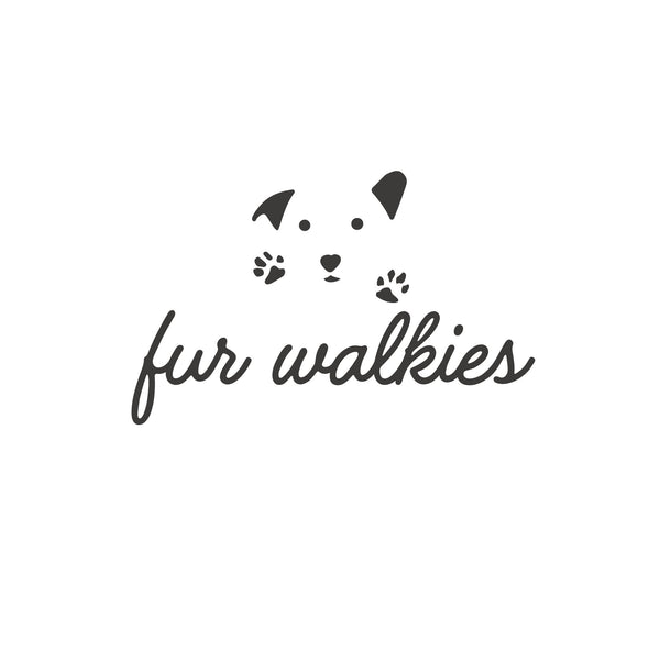Fur walkies